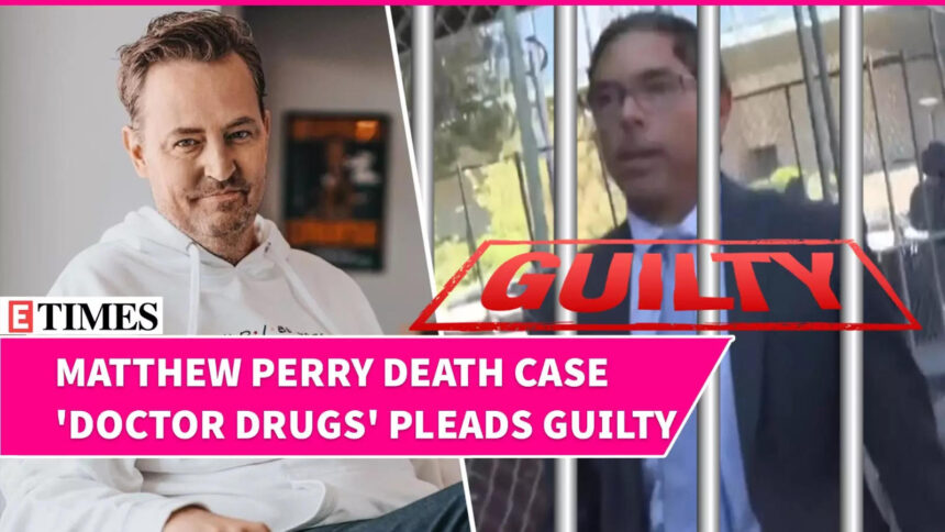 Matthew Perry Death Case: Doctor Mark Chavez Pleads Guilty