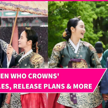 All the Juicy Details of ‘The Queen Who Crowns’; Who’s Taking the Lead Role? Watch