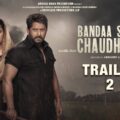 Bandaa Singh Chaudhary- Official Trailer 2