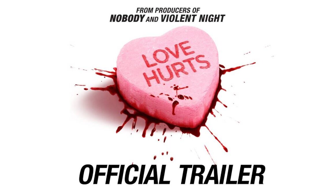 Love Hurts – Official Trailer