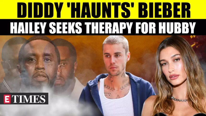 Hailey Bieber Fears Diddy Scandal Will Break Justin, Seeks Help For Husband