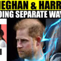 Meghan Markle & Prince Harry 'Separation' On The Cards?