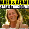 ‘Naked And Afraid’ Star Sarah Danser Passes Away At 34