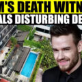 Ominous Events Before Liam Payne's Death: Eye-Witness Reveals What Happened