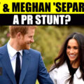 Prince Harry and Meghan Markle NOT Getting Divorced? Truth Revealed