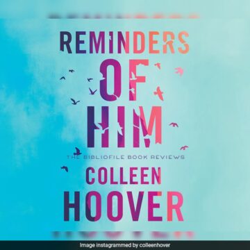 Colleen Hoover’s Novel Reminders Of Him To Be Adapted Into A Movie, Eyes February 2026 Release