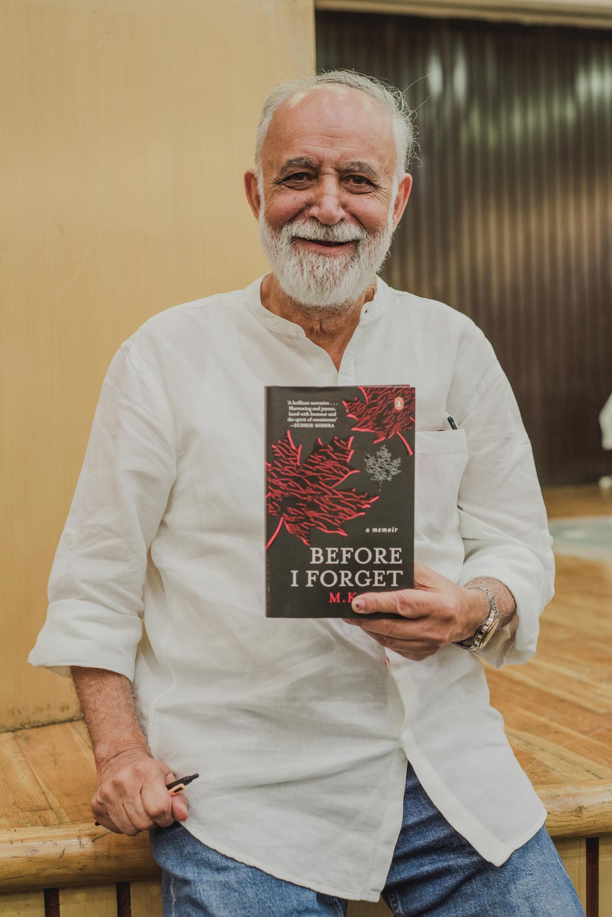 M K Raina with his memoir Before I Forget 