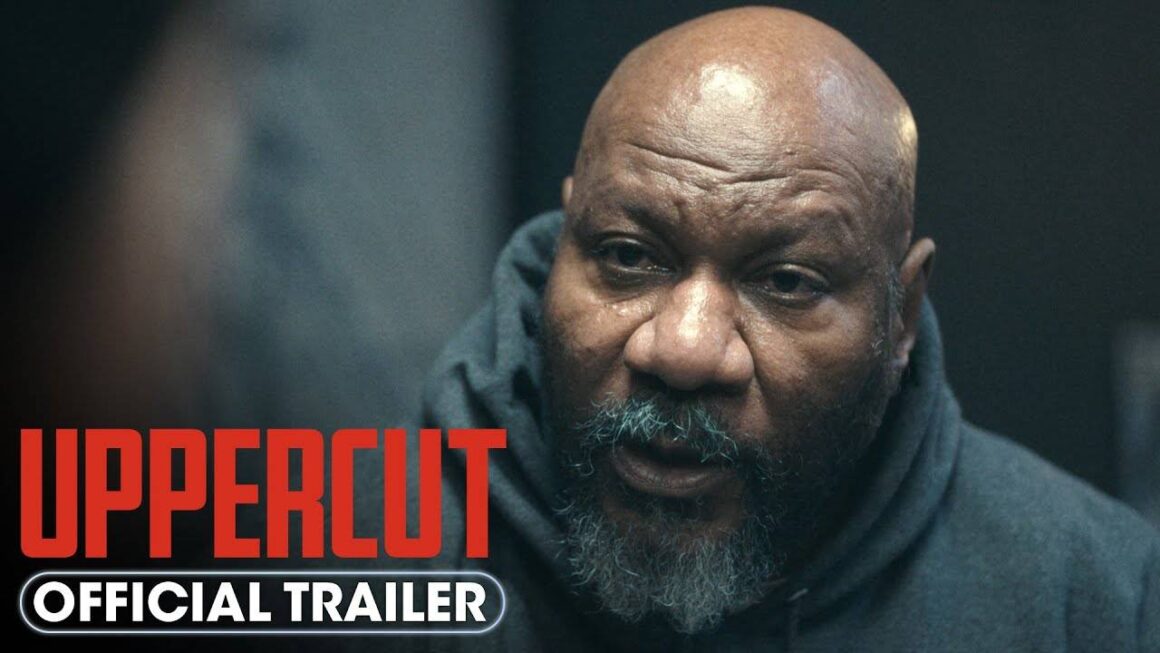 Uppercut – Official Trailer