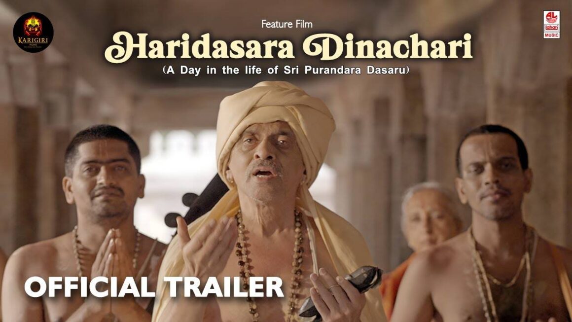 Haridasara Dinachari – Official Trailer