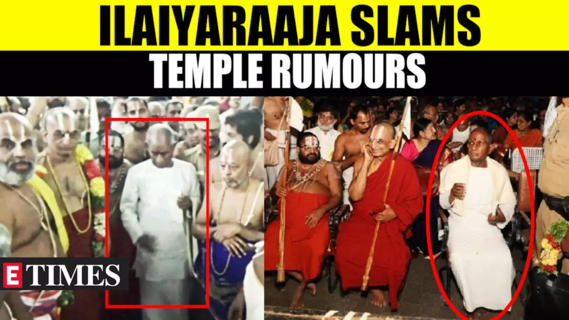 Ilaiyaraaja Opens Up On Srivilliputhur Temple Visit Controversy