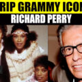 Grammy-Winning Producer Richard Perry Passes Away In Los Angeles: Music World Mourns | English Movie News – Hollywood