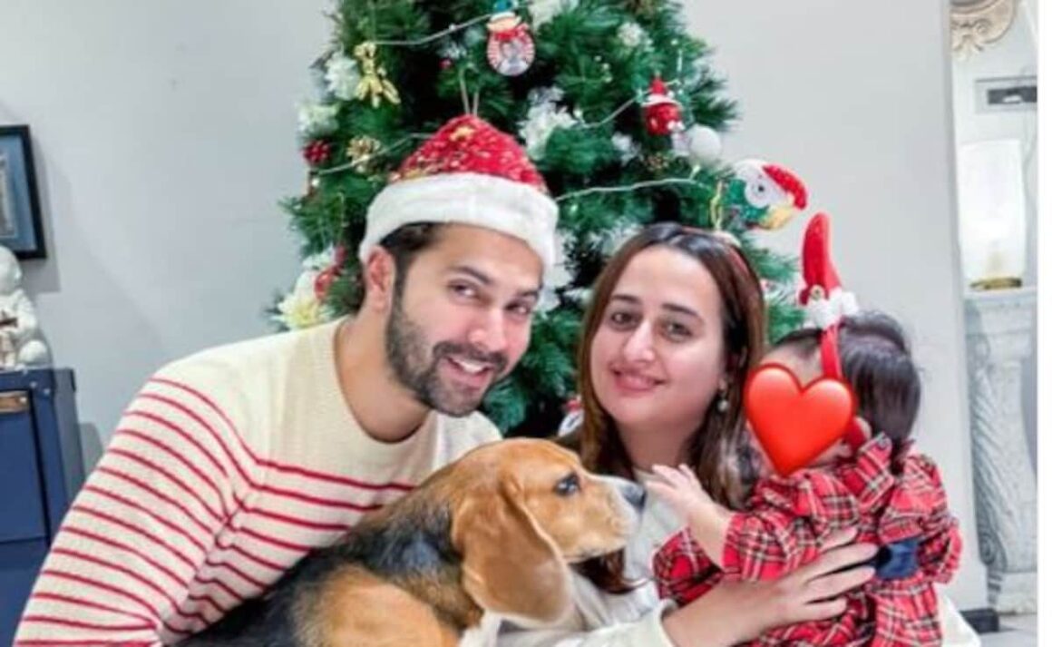 Varun Dhawan And Natasha Dalal Share First Glimpse Of Daughter Lara On Christmas