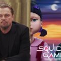 Leonardo Di Caprio To Join The Cast Of Squid Game 3? Here’s What We Know