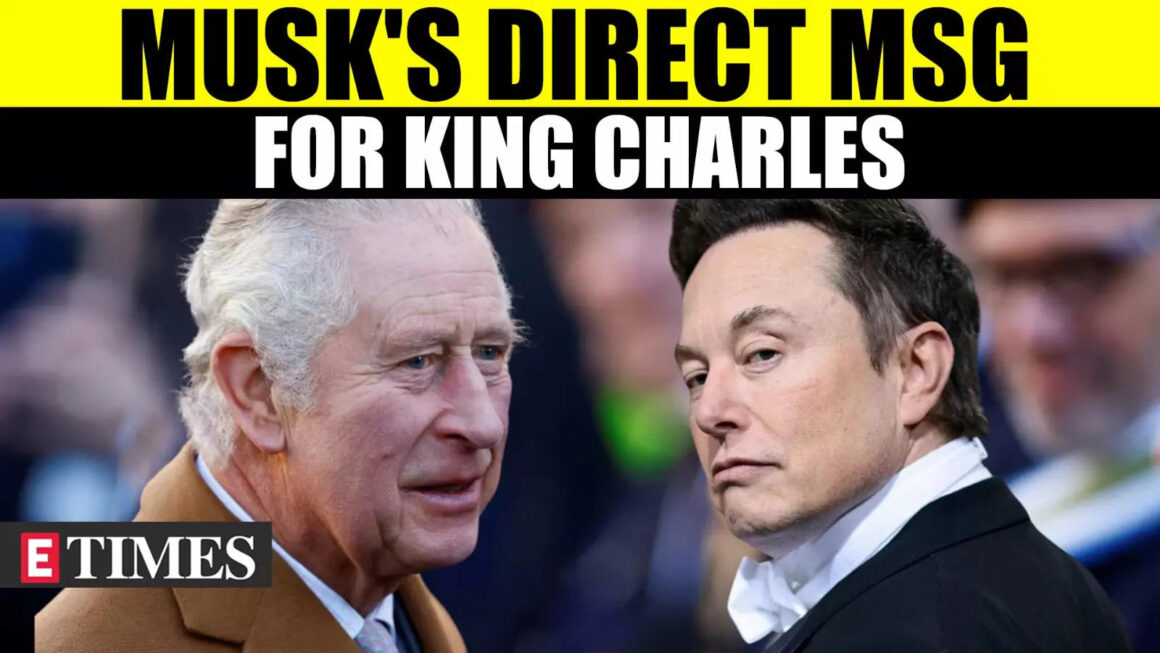 Elon Musk Calls For King Charles To Dissolve Parliament Amid His Criticism Streak Of UK Government