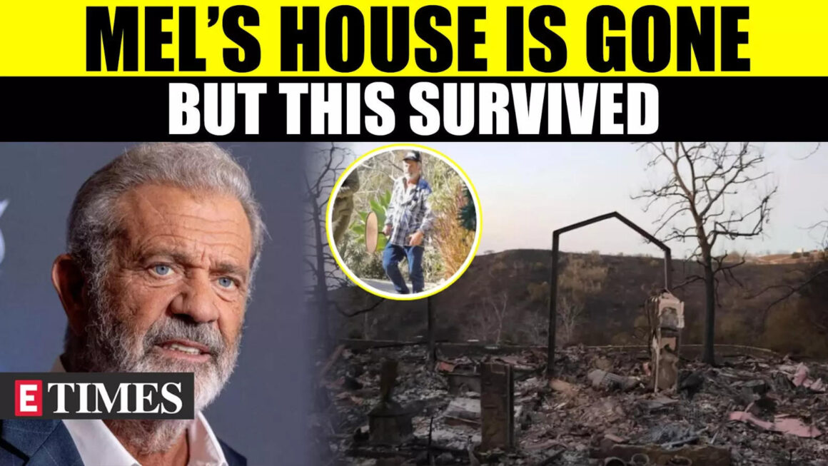 Mel Gibson’s Emotional Return to LA Fire-Ravaged Home: The One Thing He Saved